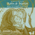 Anonymus Ensemble - Chant De Robin & Marion - Music CD