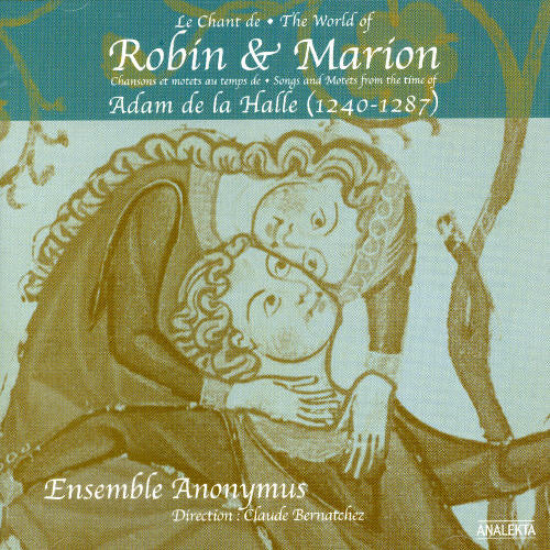 Anonymus Ensemble - Chant De Robin & Marion - Music CD