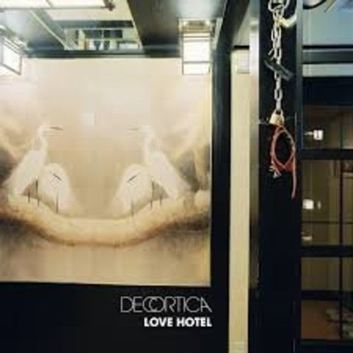 Decortica - Love Hotel - Music CD