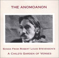 Anomoanon - Songs From Robert Louis Stevenson's A Child's - Music CD
