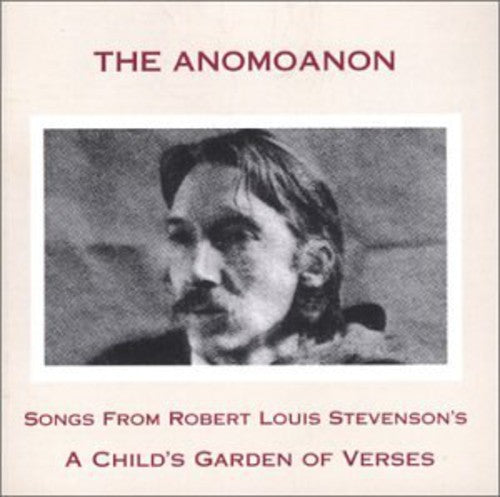 Anomoanon - Songs From Robert Louis Stevenson's A Child's - Music CD