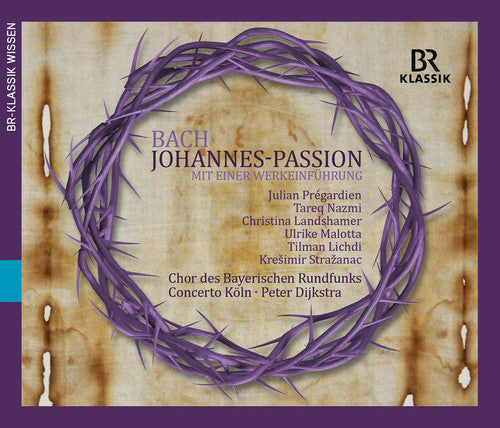 Bach,j.s. / Pregardien / Chor Des Bayerischen Rund - St John Passion - Music CD