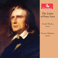 Liszt / Weeks / Oliphant - Lieder Of Franz Liszt - Music CD