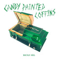 Ricky Hil - Candy Painted Coffins - Vinyl Record