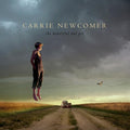 Newcomer,carrie - Beautiful Not Yet - Music CD