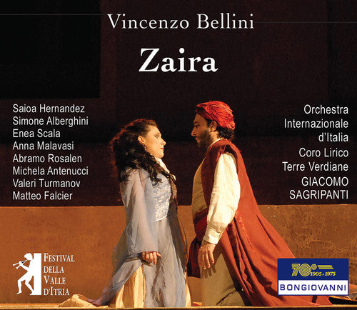 Bellini / Hernandez / Orchestra Internazionale - Zaira - Music CD