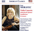Moravec / Bachmann / Symphony In C / Milanov - Violin Concerto - Shakuhachi Quintet - Equilibrium - Music CD