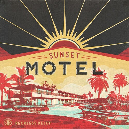 Reckless Kelly - Sunset Motel - Music CD