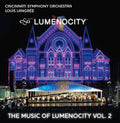 Adams / Cincinnati Symphony Orch / Langree - Music Of Lumenocity 2 - Music CD