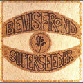 Bevis Frond - Superseeder - Music CD