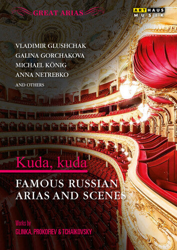 Prokofiev / Gorchakova / Netrebko - Great Arias: Kuda Kuda - DVD