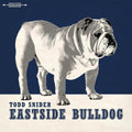 Snider,todd - Eastside Bulldog - Music CD