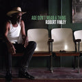 Finley,robert - Age Don't Mean A Thing - Music CD
