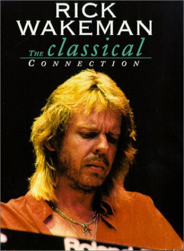 Wakeman,rick - Classical Connection - DVD