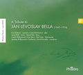 Janacek Philharmonic Orchestra - Tribute To Jan Levoslav Bella - Music CD