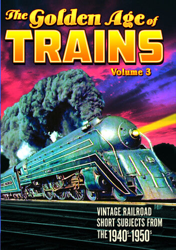 Trains - The Golden Age Of Trains Vol 3 - Trains - The Golden Age Of Trains Vol 3 - DVD