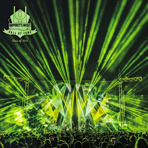 Umphrey's Mcgee - Hall Of Fame: Class Of 2015 - Vinyl Record