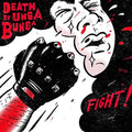 Death By Unga Bunga - Fight - Vinyl Record
