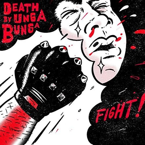 Death By Unga Bunga - Fight - Vinyl Record