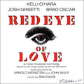 Red Eye Of Love / O.c.r. - Red Eye Of Love / O.c.r. - Music CD