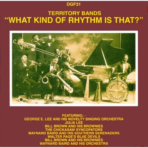 Territory Bands: What Kind Of Rhythm Is That - Territory Bands: What Kind Of Rhythm Is That - Music CD