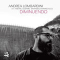 Lombardini,andrea - Diminuendo - Music CD