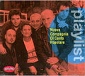Nuova Compagnia Canto Popolare - Playlist: Nuova Compagnia Di Canto Popolare - Music CD
