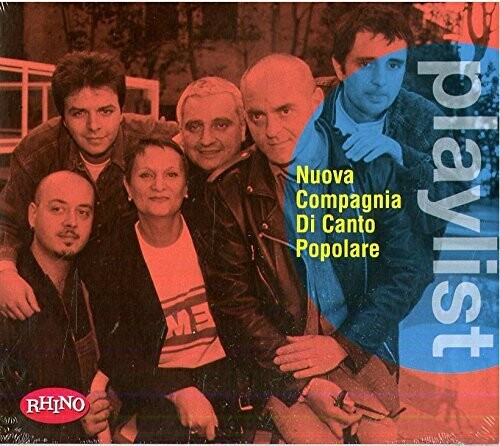 Nuova Compagnia Canto Popolare - Playlist: Nuova Compagnia Di Canto Popolare - Music CD