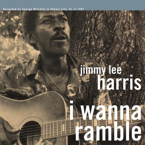 Harris,jimmy Lee - I Wanna Ramble - Vinyl Record