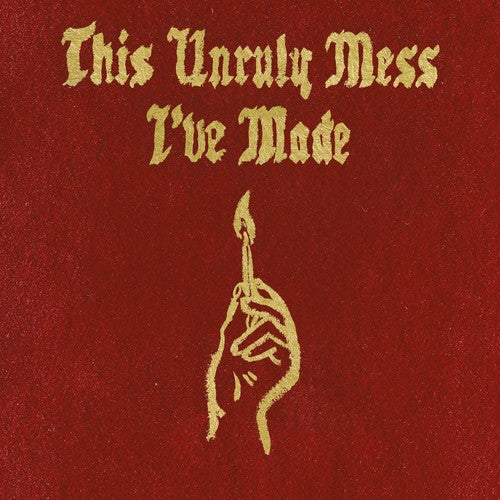 Macklemore / Lewis,ryan - This Unruly Mess I've Made - Music CD