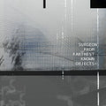 Surgeon - From Farthest Known Objects - Vinyl Record