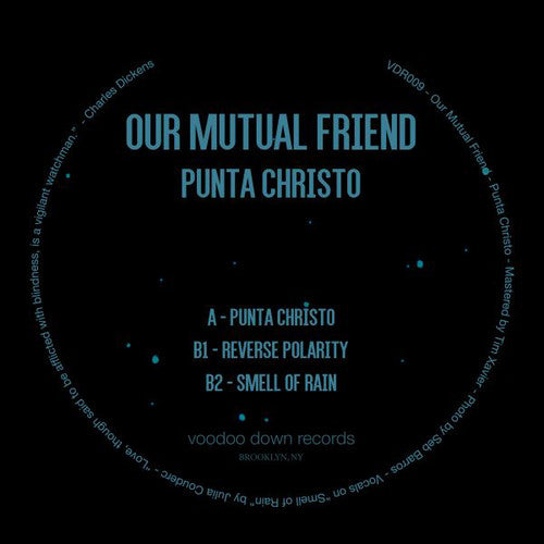 Our Mutual Friend - Punta Christo - Vinyl Record