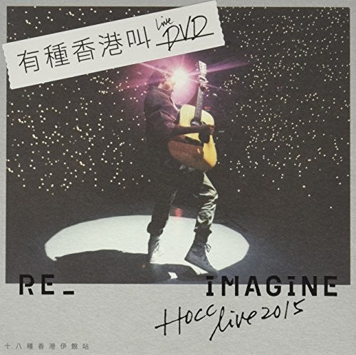 Wan-see,denise Ho - Hocc: Re Imagine Live 2015 - DVD