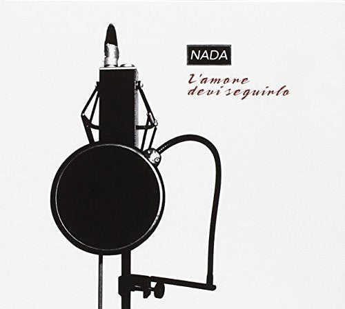 Nada - L'amore Devi Seguirlo - Music CD