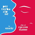 Perturbazione - Le Storie Che Ci Raccontiamo - Music CD