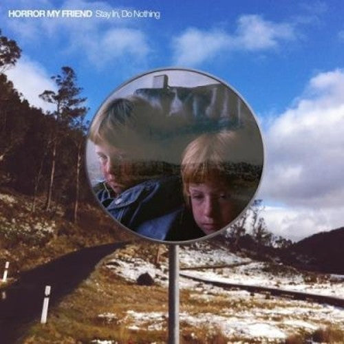 Horror My Friend - Stay In Do Nothing - Vinyl Record