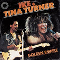 Turner,ike & Tina - Golden Empire - Vinyl Record