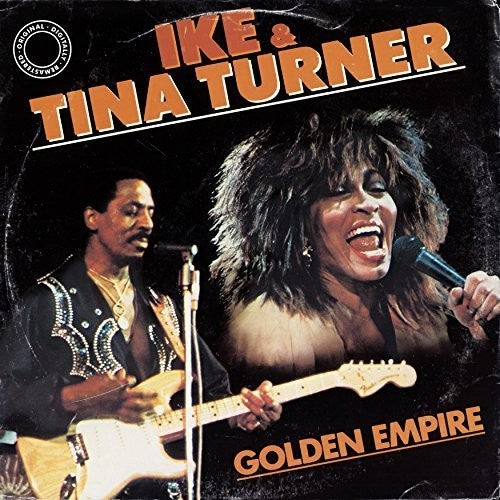 Turner,ike & Tina - Golden Empire - Vinyl Record