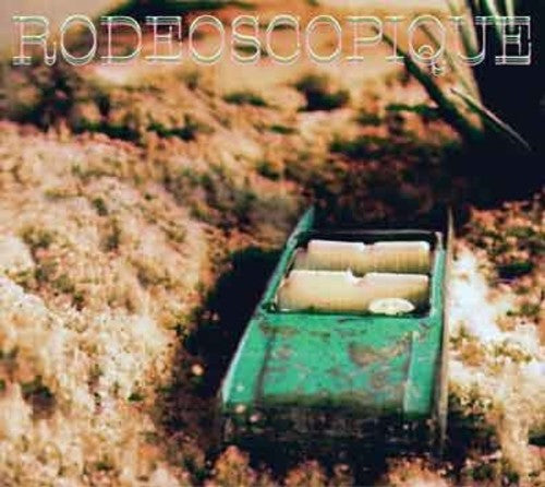 Rodeoscopique - Rodeoscopique - Music CD
