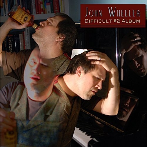 Wheeler,john - Difficult #2 Album - Music CD
