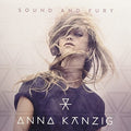 Kanzig,anna - Sound & Fury - Vinyl Record