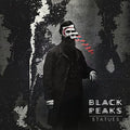 Black Peaks - Statues - Music CD