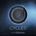 Graham,max - Cylcles 7 - Music CD