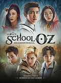 School Oz: Soundtrack Hologram Musical / O.s.t. - School Oz: Soundtrack Hologram Musical / O.s.t. - Music CD