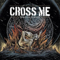 Cross Me - Forever Cursed - Vinyl Record
