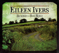 Ivers,eileen - Beyond The Bog Road - Music CD