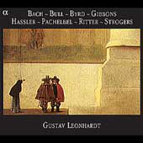 Bach / Bull / Byrd / Gibbons / Hassler / Leonhardt - Keyboard Music - Music CD