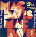 Davis,mac - 20 Golden Songs - Vinyl Record