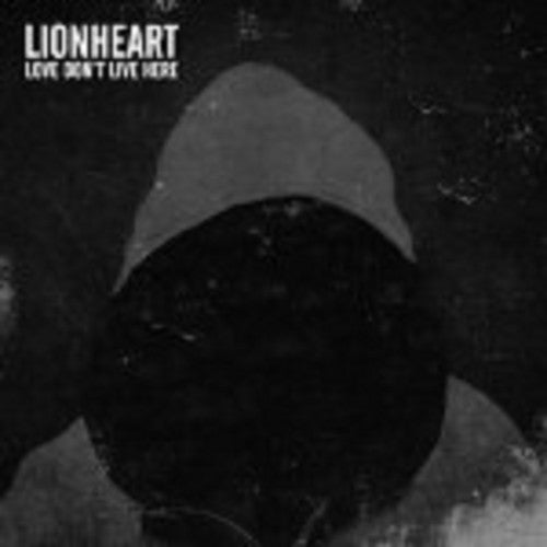 Lionheart - Love Don't Live Here - Music CD
