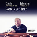 Chopin / Gutierrez - Horacio Gutierrez Plays Chopin & Schumann - Music CD
